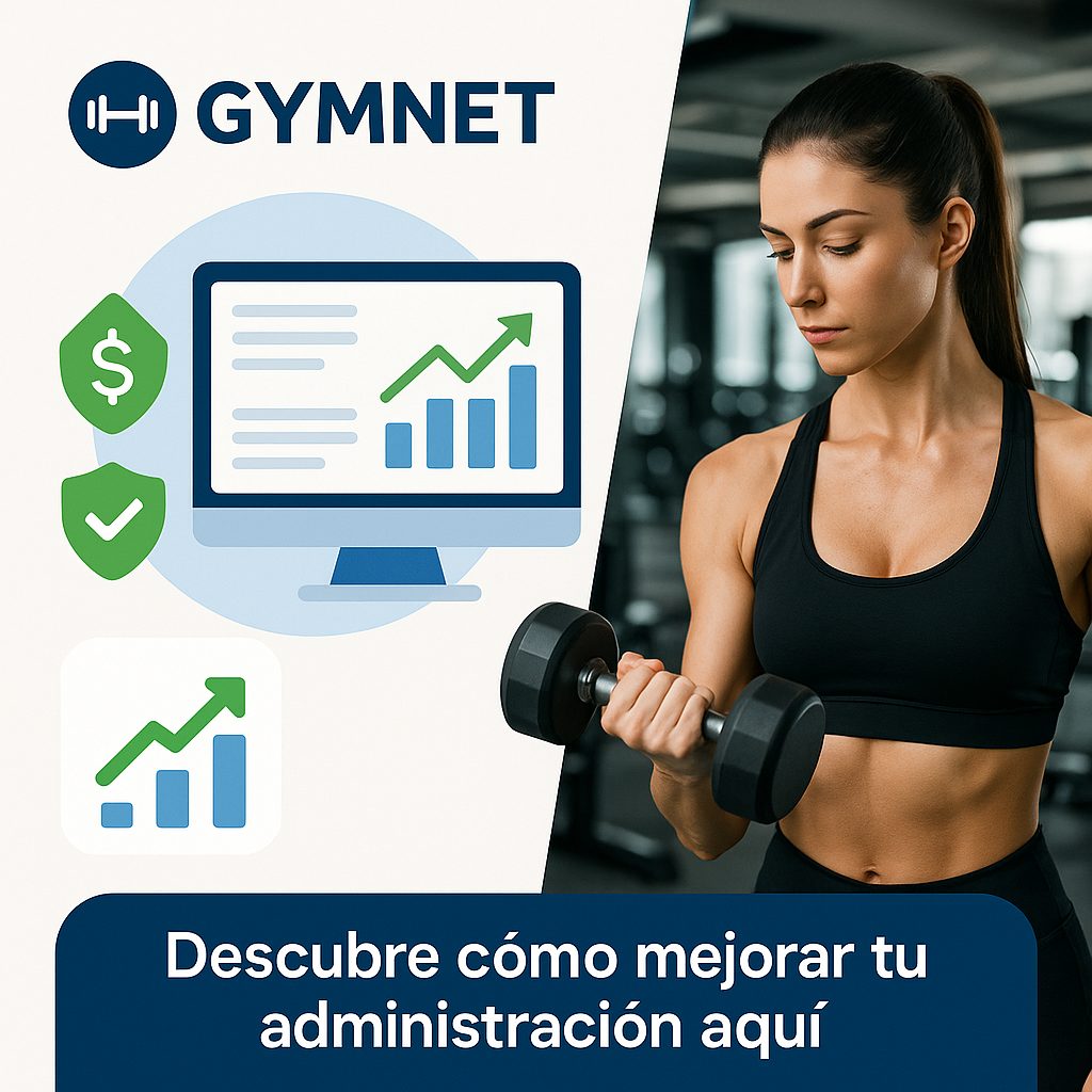 Transforma la gestión de tu academia con Gymnet